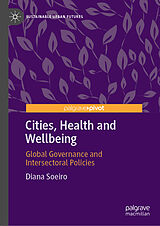 eBook (pdf) Cities, Health and Wellbeing de Diana Soeiro