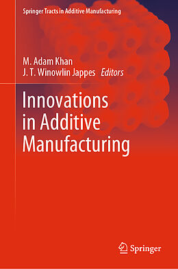 Livre Relié Innovations in Additive Manufacturing de 