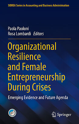 Livre Relié Organizational Resilience and Female Entrepreneurship During Crises de 