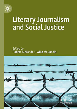 Couverture cartonnée Literary Journalism and Social Justice de 