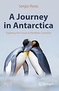 E-Book (pdf) A Journey in Antarctica von Sergio Rossi