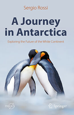 eBook (pdf) A Journey in Antarctica de Sergio Rossi