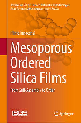 Fester Einband Mesoporous Ordered Silica Films von Plinio Innocenzi