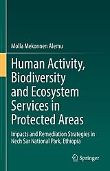 E-Book (pdf) Human Activity, Biodiversity and Ecosystem Services in Protected Areas von Molla Mekonnen Alemu