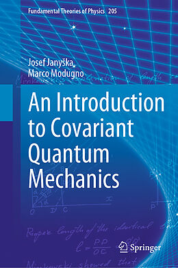 Fester Einband An Introduction to Covariant Quantum Mechanics von Marco Modugno, Josef Jany ka