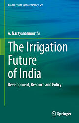 eBook (pdf) The Irrigation Future of India de A. Narayanamoorthy