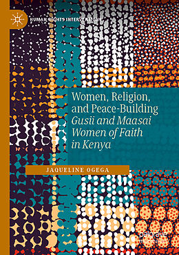 Couverture cartonnée Women, Religion, and Peace-Building de Jaqueline Ogega