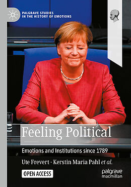 Couverture cartonnée Feeling Political de Ute Frevert, Juliane Brauer, Michael Amico