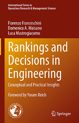 Fester Einband Rankings and Decisions in Engineering von Fiorenzo Franceschini, Luca Mastrogiacomo, Domenico A. Maisano