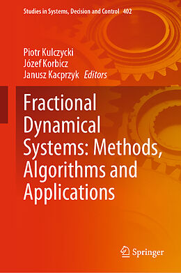 Livre Relié Fractional Dynamical Systems: Methods, Algorithms and Applications de 