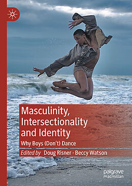 Fester Einband Masculinity, Intersectionality and Identity von 
