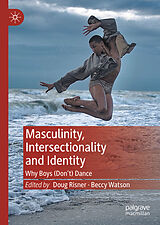 E-Book (pdf) Masculinity, Intersectionality and Identity von 