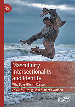 Kartonierter Einband Masculinity, Intersectionality and Identity von 