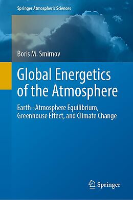 E-Book (pdf) Global Energetics of the Atmosphere von Boris M. Smirnov
