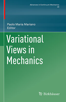 Livre Relié Variational Views in Mechanics de 