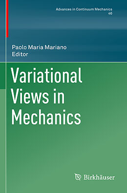 Couverture cartonnée Variational Views in Mechanics de 