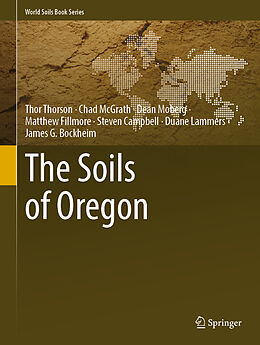 Livre Relié The Soils of Oregon de Thor Thorson, Chad McGrath, Dean Moberg