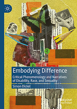 Couverture cartonnée Embodying Difference de Simon Dickel