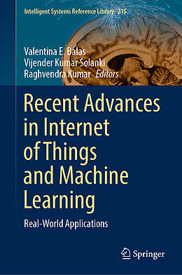 Livre Relié Recent Advances in Internet of Things and Machine Learning de 