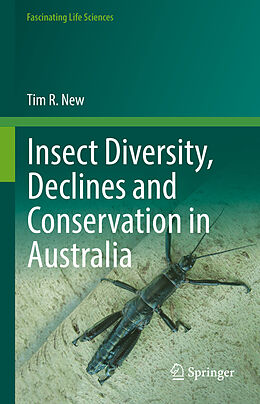 eBook (pdf) Insect Diversity, Declines and Conservation in Australia de Tim R. New