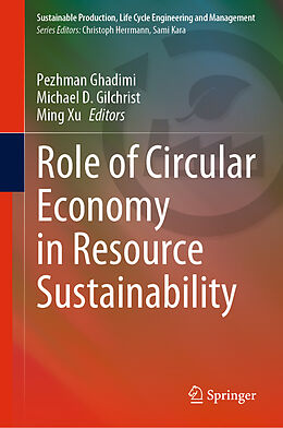 Fester Einband Role of Circular Economy in Resource Sustainability von 