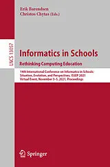 E-Book (pdf) Informatics in Schools. Rethinking Computing Education von 