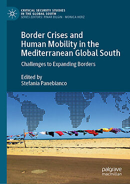 Livre Relié Border Crises and Human Mobility in the Mediterranean Global South de 