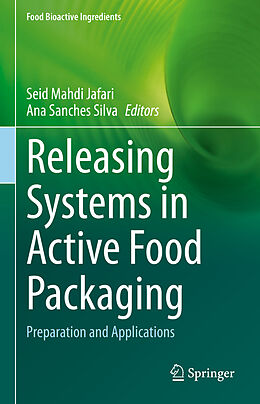 Livre Relié Releasing Systems in Active Food Packaging de 