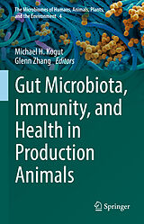 E-Book (pdf) Gut Microbiota, Immunity, and Health in Production Animals von 