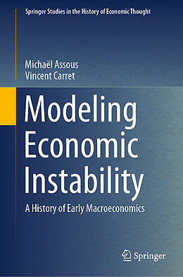 Livre Relié Modeling Economic Instability de Vincent Carret, Michaël Assous