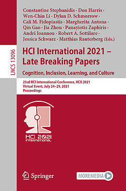 Kartonierter Einband HCI International 2021 - Late Breaking Papers: Cognition, Inclusion, Learning, and Culture von 