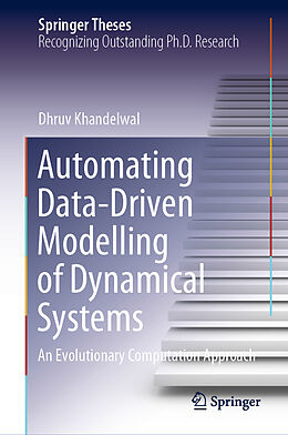 Livre Relié Automating Data-Driven Modelling of Dynamical Systems de Dhruv Khandelwal