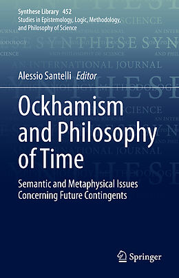 Livre Relié Ockhamism and Philosophy of Time de 