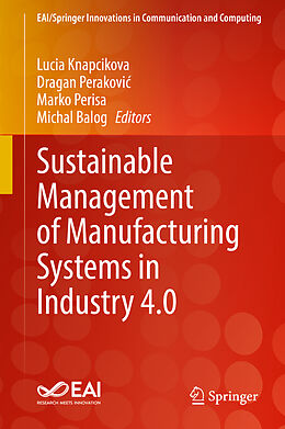 Livre Relié Sustainable Management of Manufacturing Systems in Industry 4.0 de 