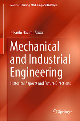 Livre Relié Mechanical and Industrial Engineering de 