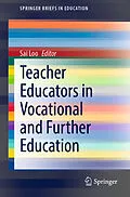 E-Book (pdf) Teacher Educators in Vocational and Further Education von 
