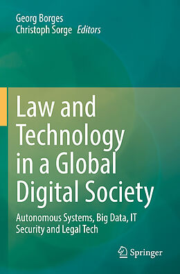 Kartonierter Einband Law and Technology in a Global Digital Society von 