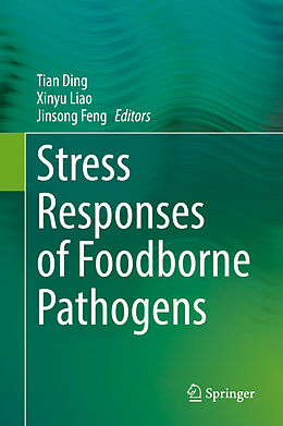 Fester Einband Stress Responses of Foodborne Pathogens von 