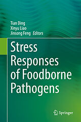 E-Book (pdf) Stress Responses of Foodborne Pathogens von 