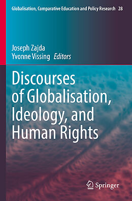 Couverture cartonnée Discourses of Globalisation, Ideology, and Human Rights de 