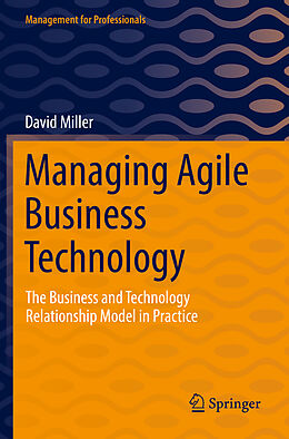 Kartonierter Einband Managing Agile Business Technology von David Miller