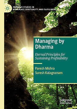 Couverture cartonnée Managing by Dharma de Suresh Kalagnanam, Paresh Mishra