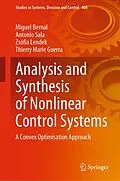 E-Book (pdf) Analysis and Synthesis of Nonlinear Control Systems von Miguel Bernal, Antonio Sala, Zsófia Lendek