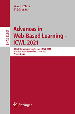Kartonierter Einband Advances in Web-Based Learning   ICWL 2021 von 