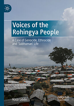 Kartonierter Einband Voices of the Rohingya People von Nasir Uddin