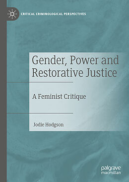 Livre Relié Gender, Power and Restorative Justice de Jodie Hodgson