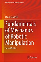 eBook (pdf) Fundamentals of Mechanics of Robotic Manipulation de Marco Ceccarelli