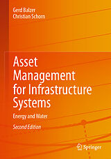 eBook (pdf) Asset Management for Infrastructure Systems de Gerd Balzer, Christian Schorn