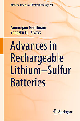 Livre Relié Advances in Rechargeable Lithium Sulfur Batteries de 