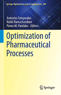 Fester Einband Optimization of Pharmaceutical Processes von 